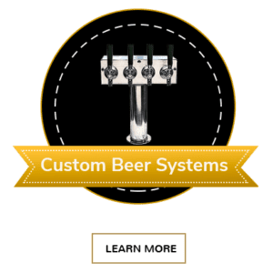Custom Beer Systems